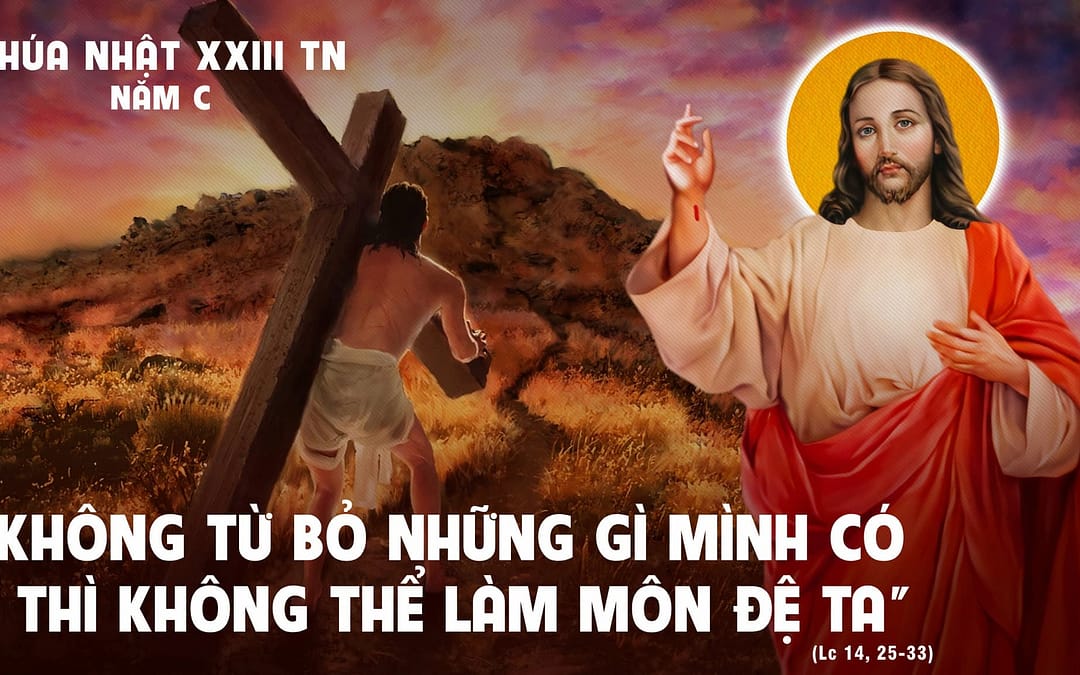 Chúa Nhật 23 TN – Bỏ mình, vác thập giá mà theo Chúa Giê-su