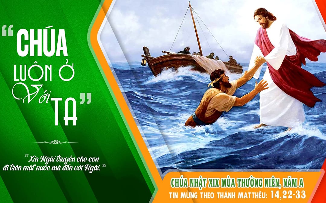 Chúa Nhật 19 TN – “Đi trên nước” đến với Chúa