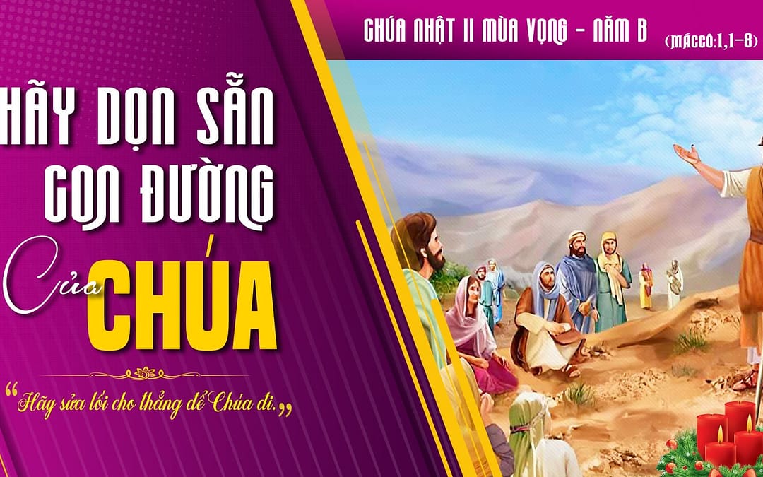 Chúa Nhật 2 MV – Vị tiền hô của Chúa