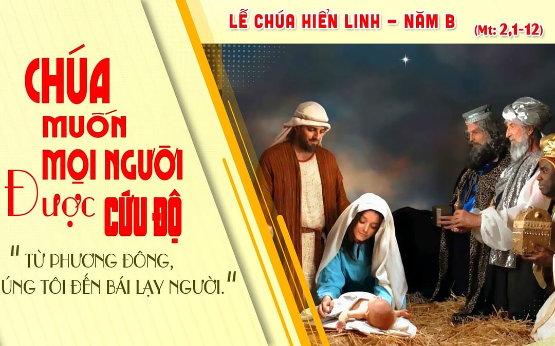 Chúa Nhật Chúa Hiển Linh – Thấy Chúa và đến thờ lạy
