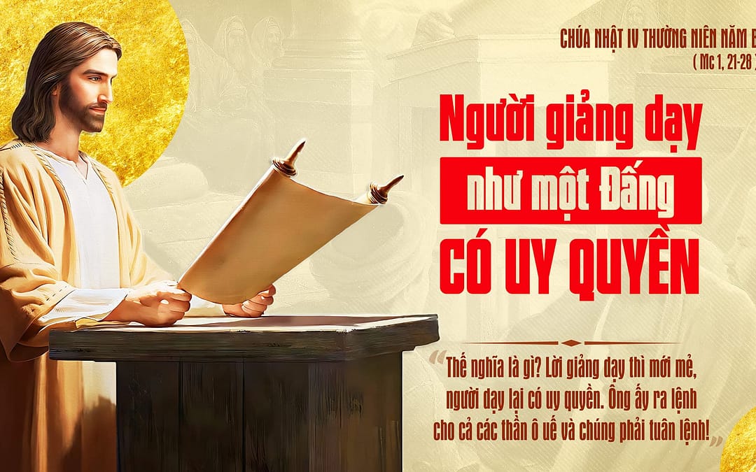 Chúa Nhật 4 TN – Tin vào sức mạnh lời Chúa