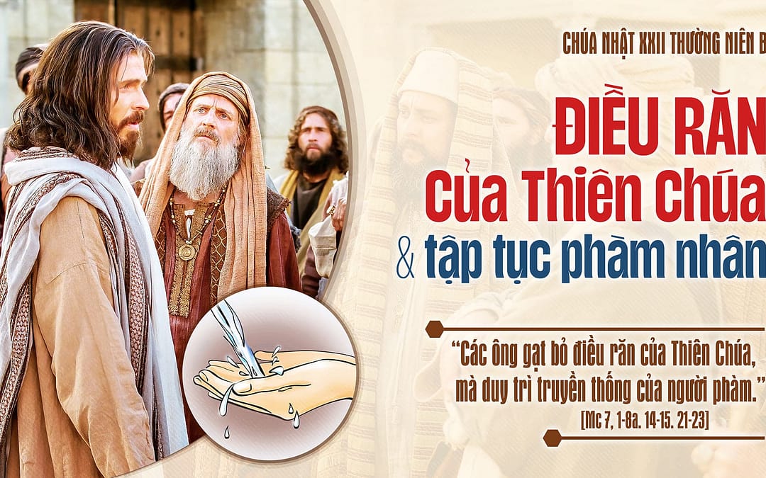 Chúa Nhật 22 TN – Sạch từ trong đến ngoài