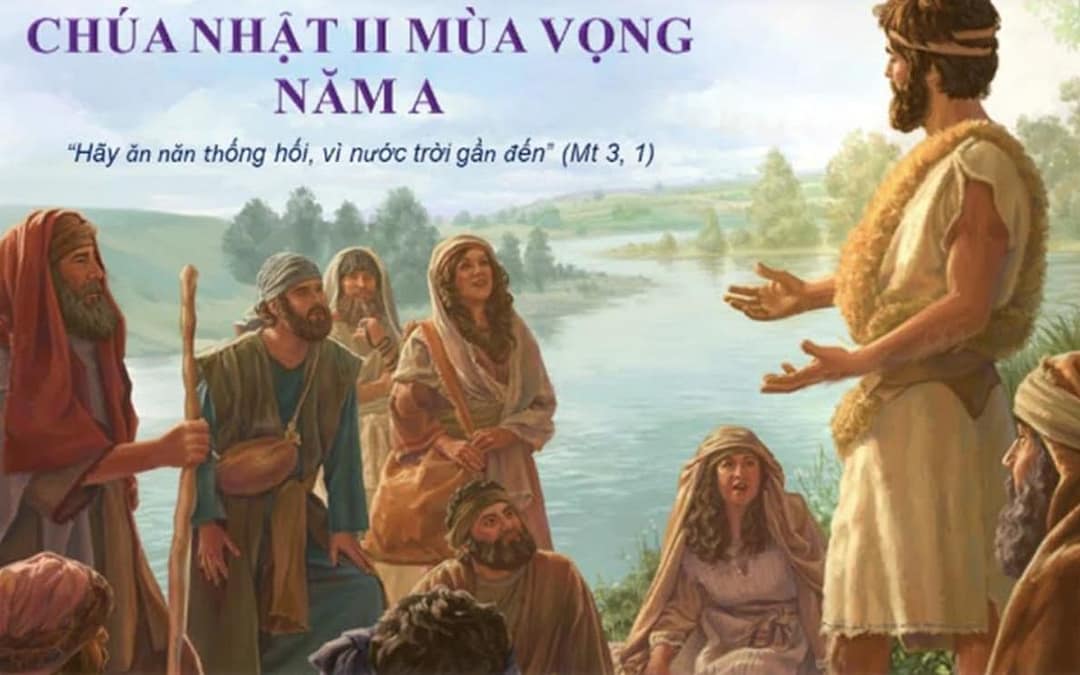 Hãy Ăn Năn Thống Hối, Vì Nước Trời Gần Đến