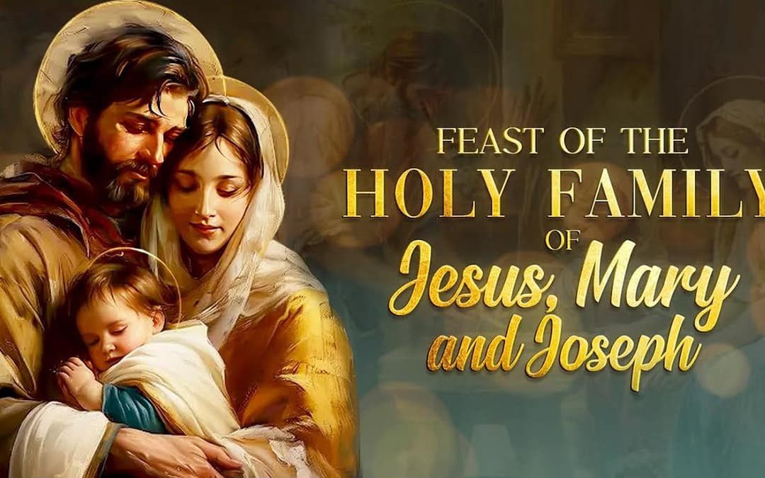 Chúa Nhật Lễ Thánh Gia Thất