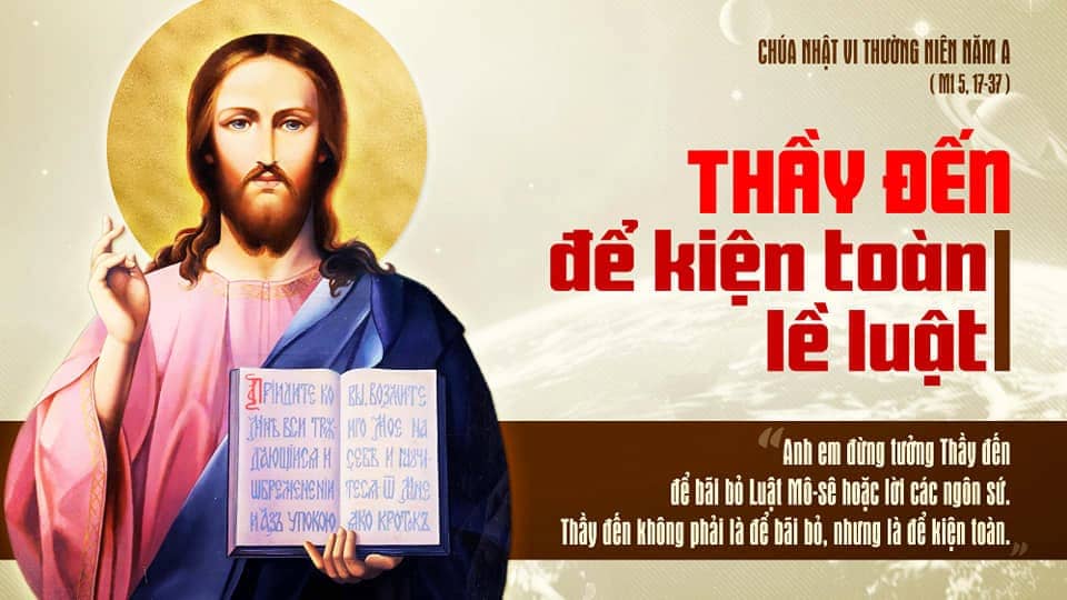 Chúa Nhật 6 TN – Luật trọn hảo